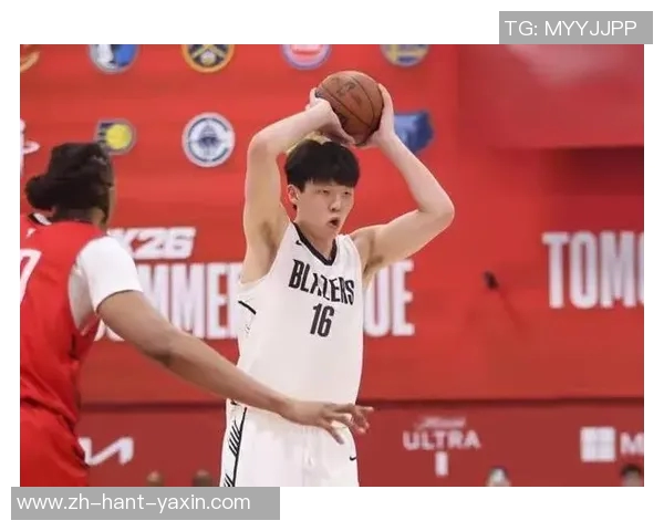 开拓者夏联主帅称杨瀚森快速适应比赛节奏展现出色学习能力